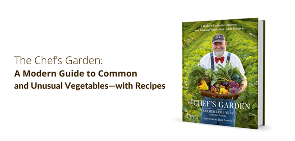 The-Chef’s-Garden_-A-Modern-Guide-to-Common-and-Unusual-Vegetables-with-Recipes.png